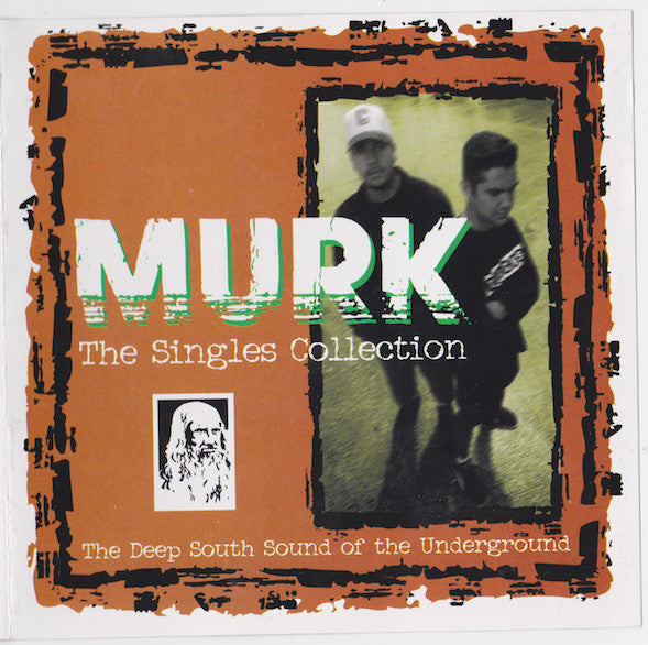 Murk : The Singles Collection (The Deep South Sound Of The Underground) (CD, Comp)