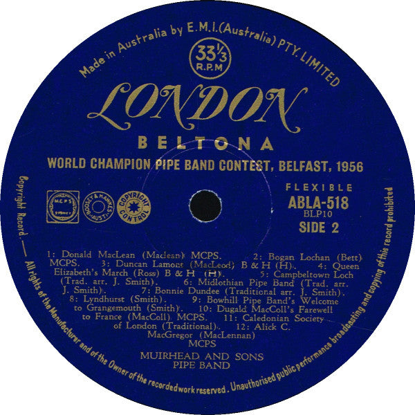 Muirhead And Sons Pipe Band* : World Champion Pipe Band Belfast, June 1956 (10")