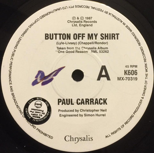 Paul Carrack : Button Off My Shirt (7", Single)