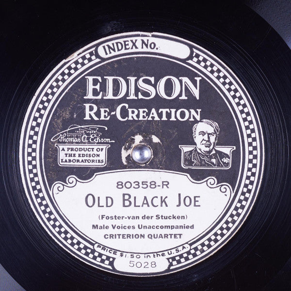 The Criterion Quartet : Old Black Joe/ De Sandman / The Drum (Edison Disc)