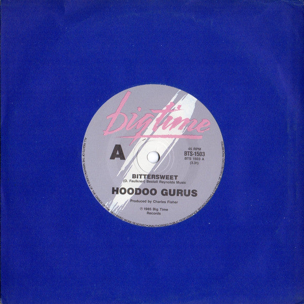 Hoodoo Gurus : Bittersweet (7", Single)