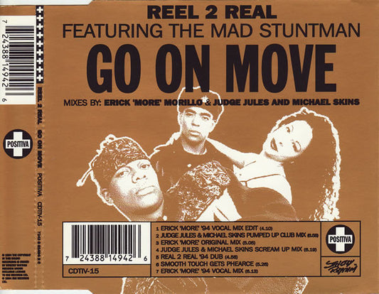 Reel 2 Real Featuring The Mad Stuntman : Go On Move (CD, Single, M/Print)