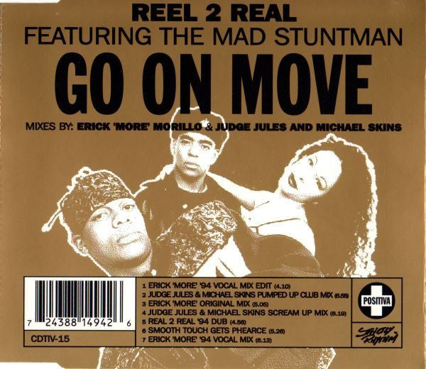 Reel 2 Real Featuring The Mad Stuntman : Go On Move (CD, Single, M/Print)