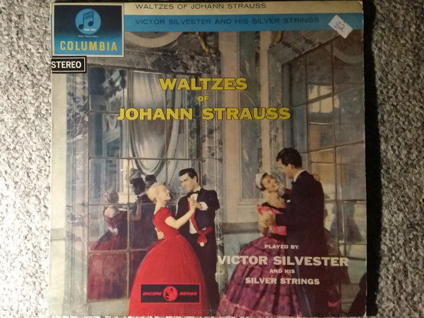 Victor Silvester : Waltzes Of Johann Strauss (LP, Album)