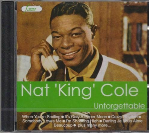 Nat King Cole : Unforgettable (CD, Comp)