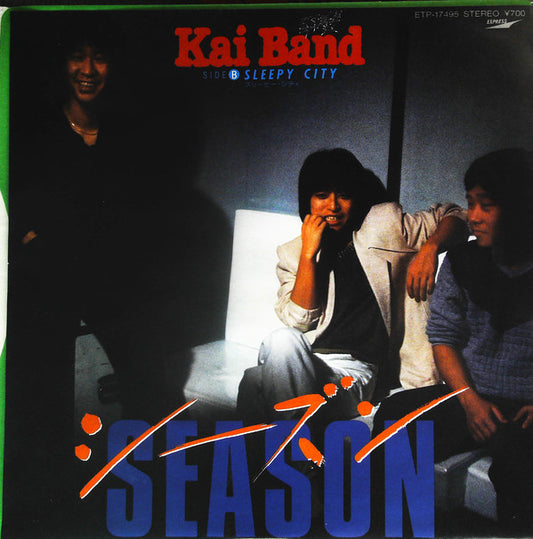 Kai Band : シーズン = Season (7")