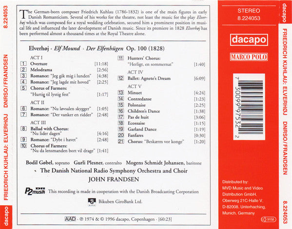 Friedrich Kuhlau* / Bodil Gøbel, Gurli Plesner, Mogens Schmidt Johansen, The Danish National Radio Symphony Orchestra* And Choir*, John Frandsen : Elverhøj (CD, Album, RE)