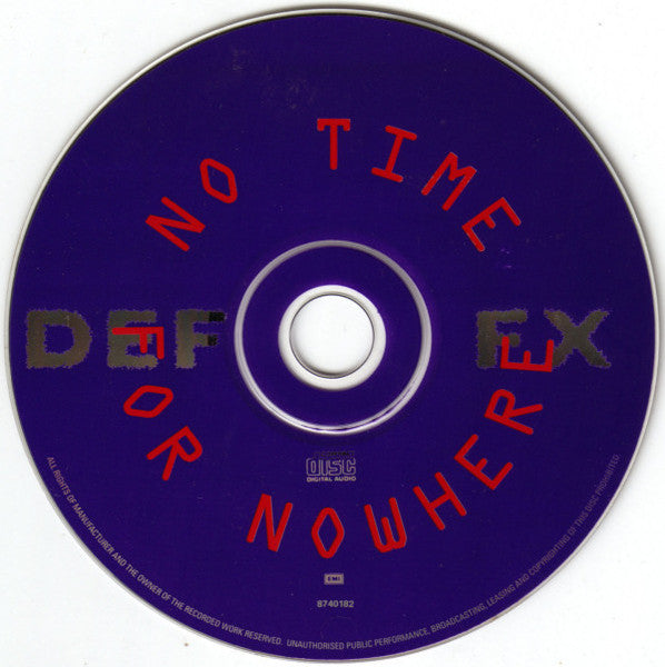 Def FX : No Time For Nowhere (CD, Single)