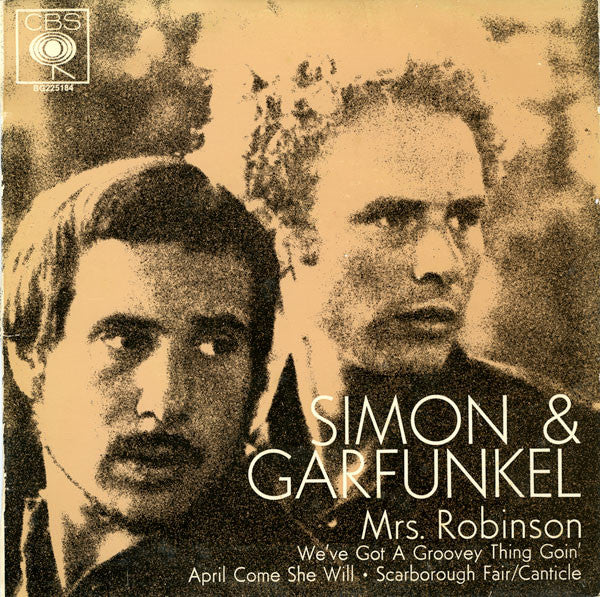 Simon & Garfunkel : Mrs. Robinson (7", EP, Mono)