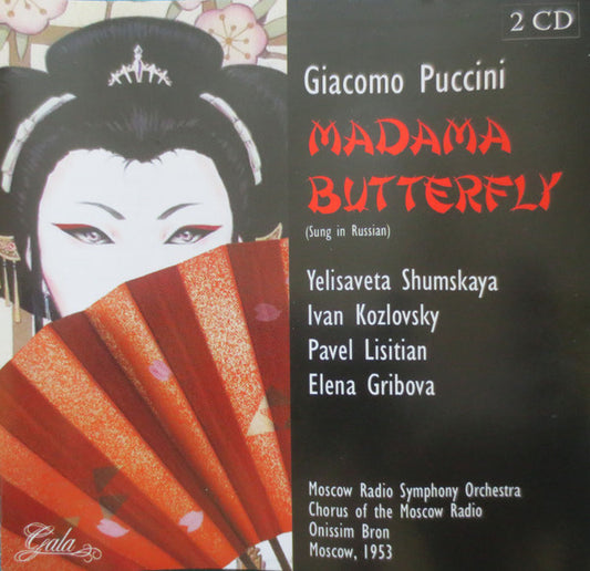 Giacomo Puccini, Большой Симфонический Оркестр Всесоюзного Радио, Большой Хор Всесоюзного Радио, Онисим Брон : Madama Butterfly (Sung In Russian) (CD, Album)