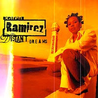 Karen Ramirez : Distant Dreams (CD, Album)