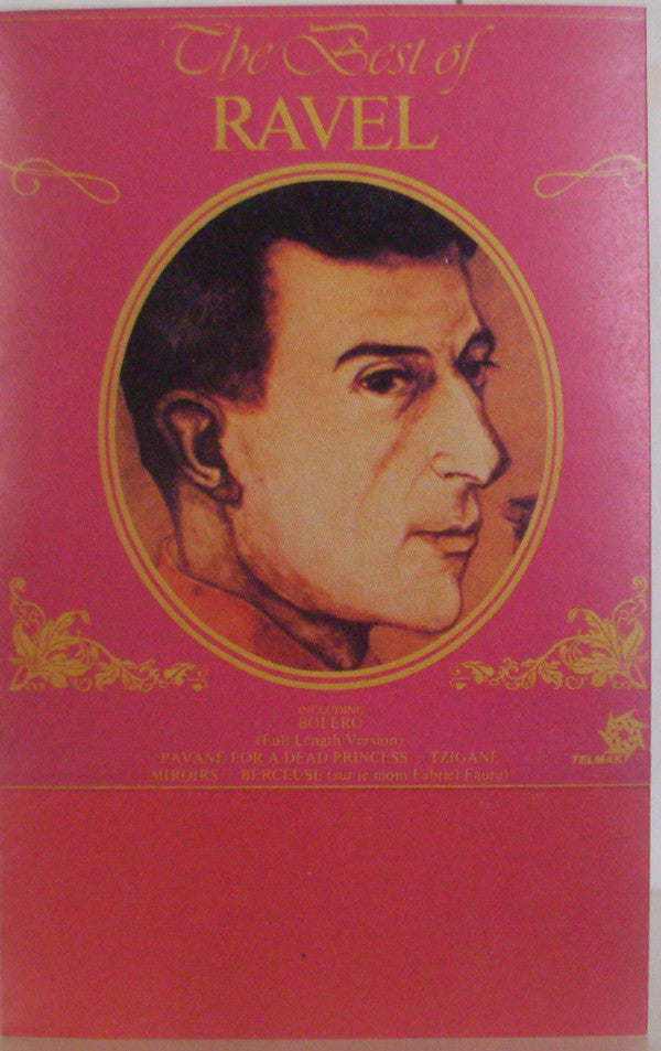 Maurice Ravel : The Best Of Ravel (Cass, Album, Comp)