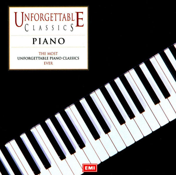 Various : Unforgettable Classics - Piano (CD, Comp)