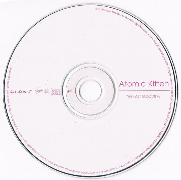 Atomic Kitten : The Last Goodbye (CD, Single)
