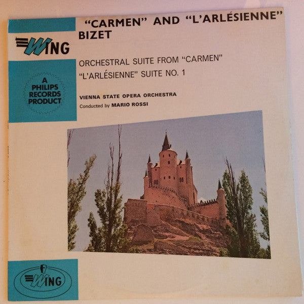 Georges Bizet, Mario Rossi (2) Conducting Orchester Der Wiener Staatsoper : Orchestral Suite From Carmen / L'Arlesienne: Suite No. 1 (LP, Mono)