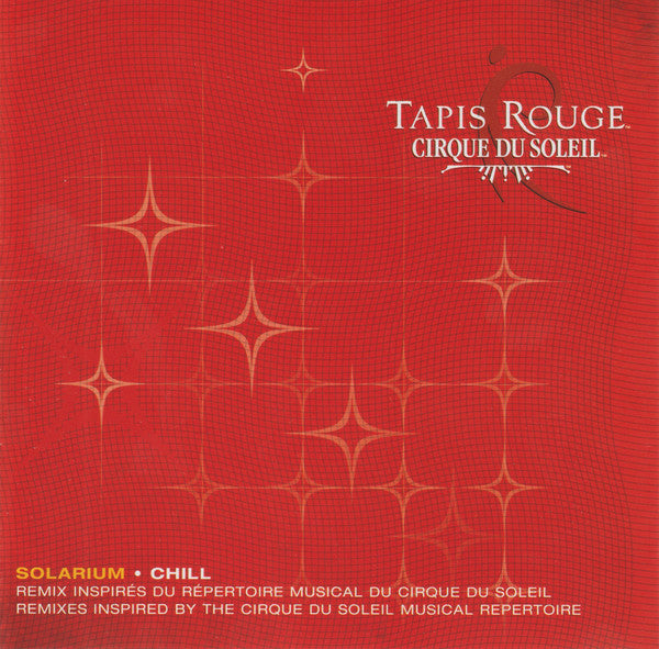 Cirque Du Soleil : Tapis Rouge™ Solarium (CD, Album)