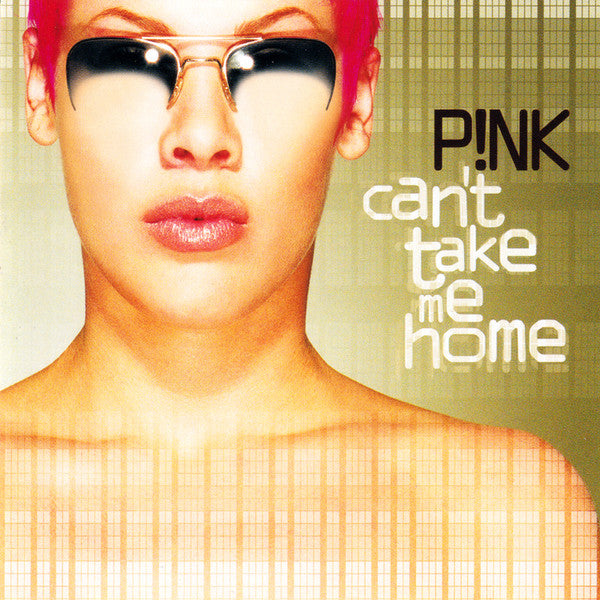P!NK : Can't Take Me Home (CD, Album, RE)