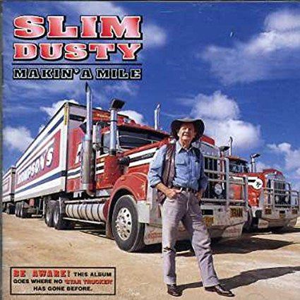 Slim Dusty : Makin' a Mile  (CD, Album)