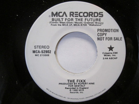 The Fixx : Built For The Future (7", Promo, Glo)