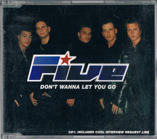 Five : Don't Wanna Let You Go (CD, Single, CD1)