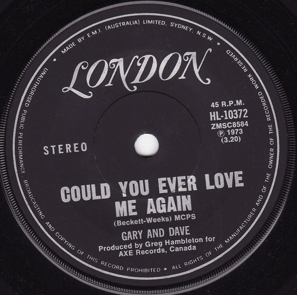 Gary And Dave* : Could You Ever Love Me Again (7")