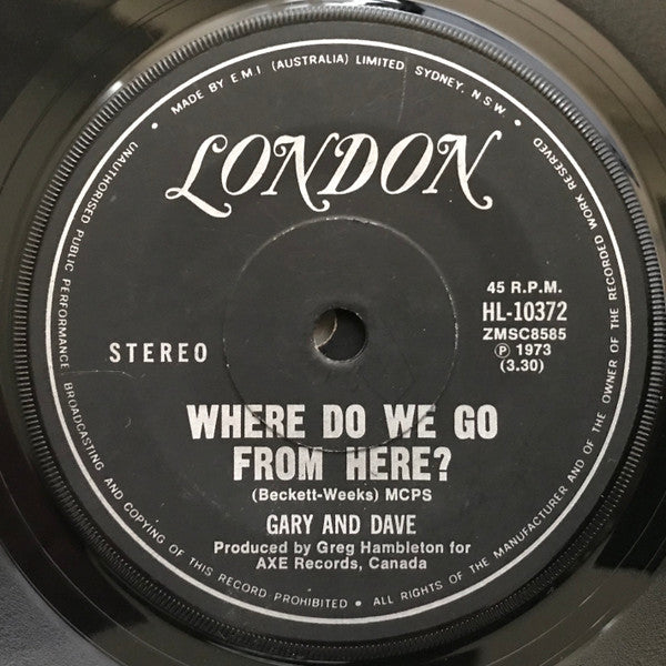 Gary And Dave* : Could You Ever Love Me Again (7")