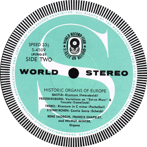 Francis Chapelet, Michel Chapuis, René Saorgin, Helmut Winter (2) : Historic Organs Of Europe (LP, Album, Club)