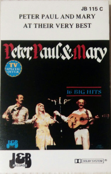 Peter Paul And Mary* : At Their Very Best (16 Big Hits) (Cass, Comp)