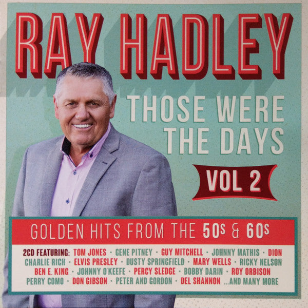 Various : Ray Hadley Those Were The Days, Vol. 2 (2xCD, Comp)