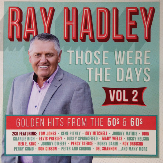 Various : Ray Hadley Those Were The Days, Vol. 2 (2xCD, Comp)