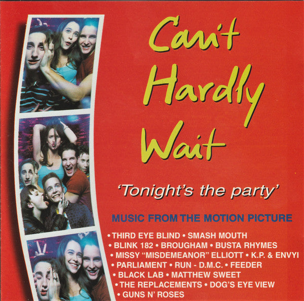 Various : Can't Hardly Wait (Music From The Motion Picture) (CD, Comp, Promo)