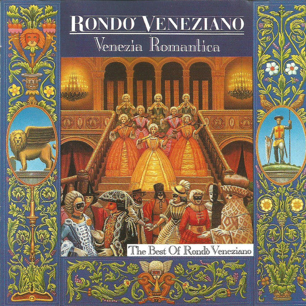Rondò Veneziano : Venezia Romantica (The Best Of Rondò Veneziano) (CD, Comp)
