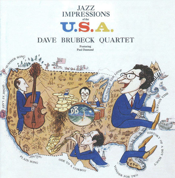 The Dave Brubeck Quartet : Jazz Impressions Of The U.S.A. (CD, Album, Mono, RE, Unofficial)