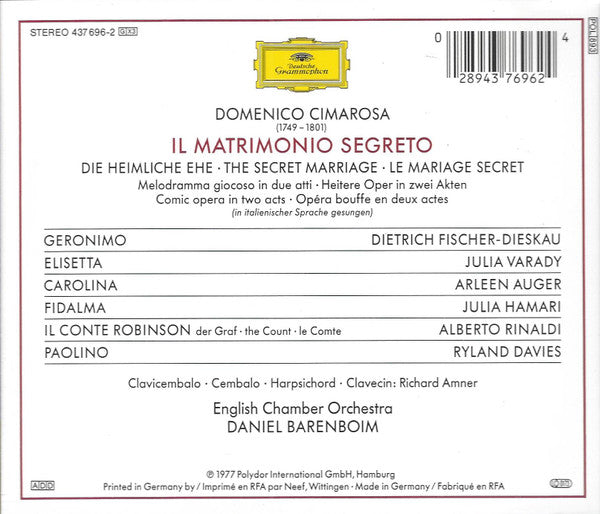 Domenico Cimarosa, Arleen Auger, Julia Hamari, Iulia Várady, Ryland Davies, Dietrich Fischer-Dieskau, Alberto Rinaldi, English Chamber Orchestra, Daniel Barenboim : Il Matrimonio Segreto (3xCD, Album, RE)