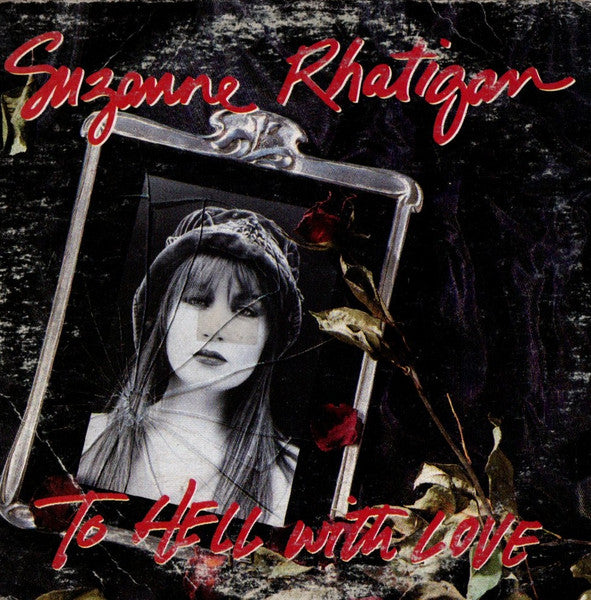 Suzanne Rhatigan : To Hell With Love (CD, Single, Car)