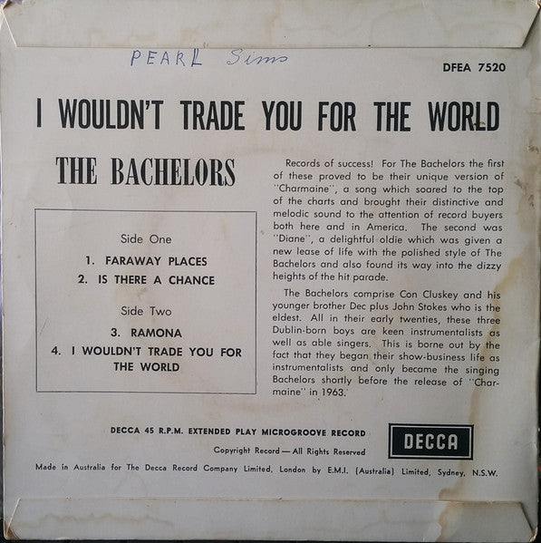 The Bachelors : I Wouldn't Trade You For The World (7", EP, Mono)