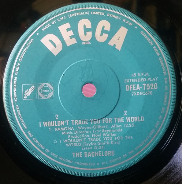 The Bachelors : I Wouldn't Trade You For The World (7", EP, Mono)