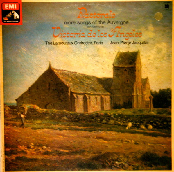 Victoria De Los Angeles, Orchestre Des Concerts Lamoureux, Jean-Pierre Jacquillat, Joseph Canteloube : "Pastorale" - More Songs Of The Auvergne (LP, Album, Quad, Club)