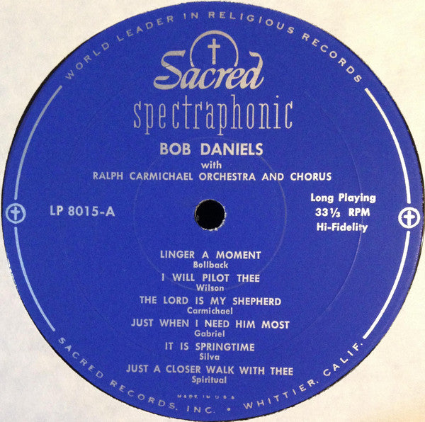 Bob Daniels (2) : Just A Closer Walk (LP, Album, Mono)