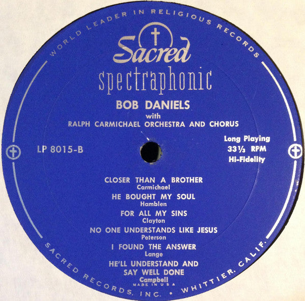 Bob Daniels (2) : Just A Closer Walk (LP, Album, Mono)