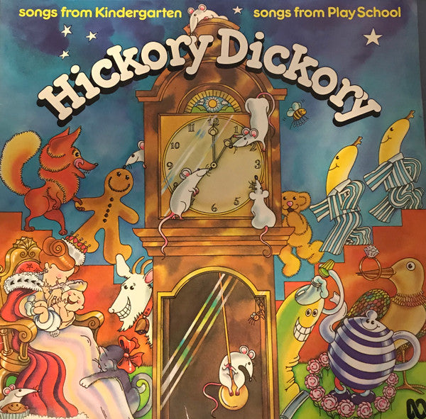Kindergarten (6) / Play School : Hickory Dickory (LP, Album)