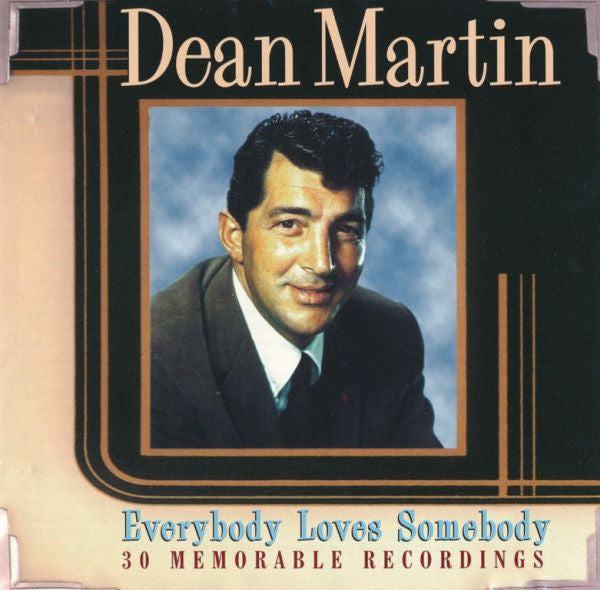Dean Martin : Everybody Loves Somebody (30 Memorable Recordings) (CD, Comp)
