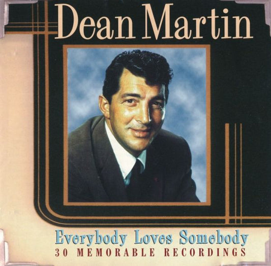Dean Martin : Everybody Loves Somebody (30 Memorable Recordings) (CD, Comp)