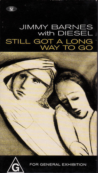 Jimmy Barnes With Diesel (3) : Still Got A Long Way To Go (VHS, Single, Promo)