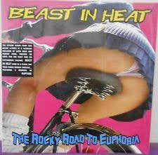 Beast In Heat : The Rocky Road To Euphoria (LP, Album, Ltd)