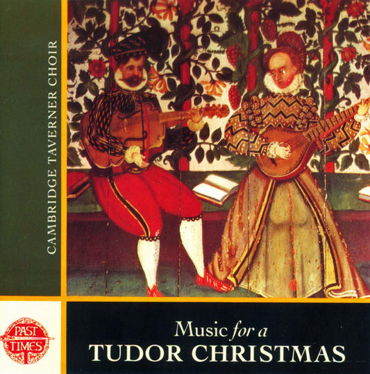Cambridge Taverner Choir : Music For A Tudor Christmas (CD, Album)