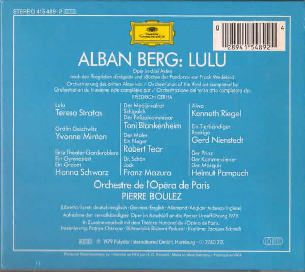 Alban Berg - Teresa Stratas • Yvonne Minton • Hanna Schwarz • Franz Mazura • Kenneth Riegel • Toni Blankenheim • Robert Tear • Helmut Pampuch • Orchestre De L'Opéra De Paris* • Pierre Boulez : Lulu (3xCD, Album, RE, RM, RP + Box)