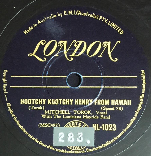 Mitchell Torok With The Louisiana Hayride Band : Hootchy Kootchy Henry From Hawaii / Gigolo (Shellac, 10")