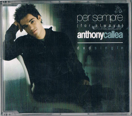 Anthony Callea : Per Sempre (For Always) (DVD-V, Single, PAL, DVD)
