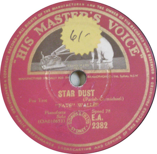 "Fats" Waller* : Star Dust / Keepin' Out Of Mischief Now (Shellac, 10", RP)